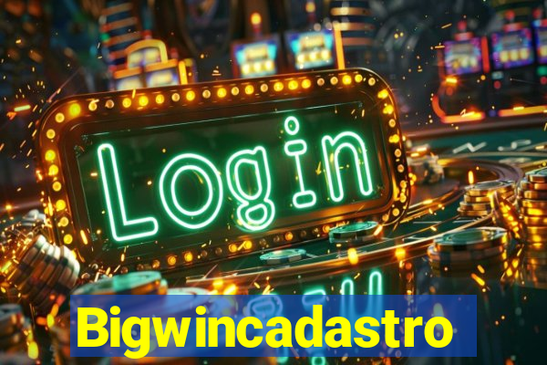 Bigwincadastro