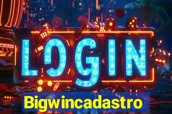 Bigwincadastro