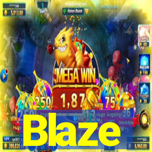 Blaze