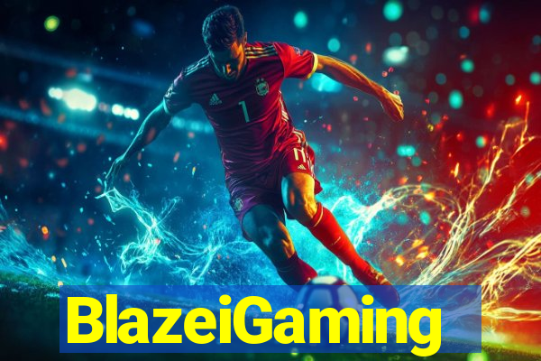 BlazeiGaming