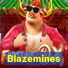 Blazemines