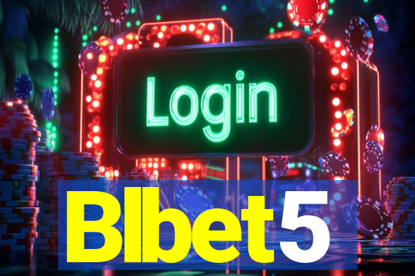 Blbet5