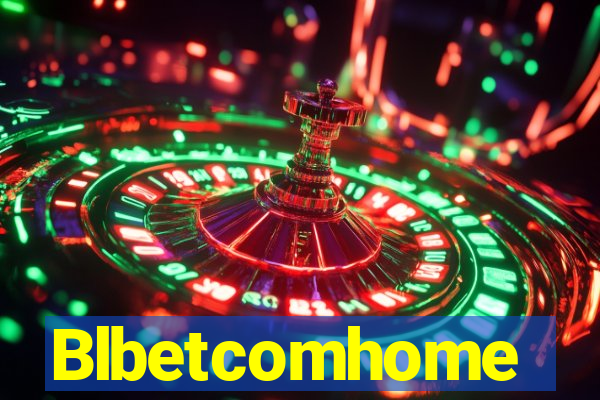 Blbetcomhome