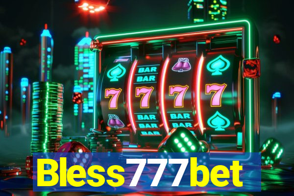 Bless777bet