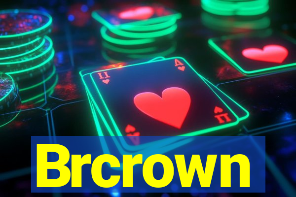 Brcrown