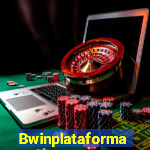 Bwinplataforma