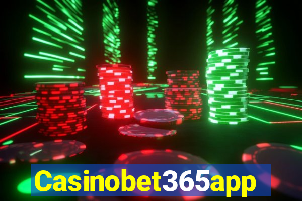 Casinobet365app