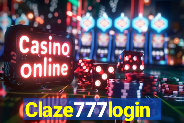 Claze777login