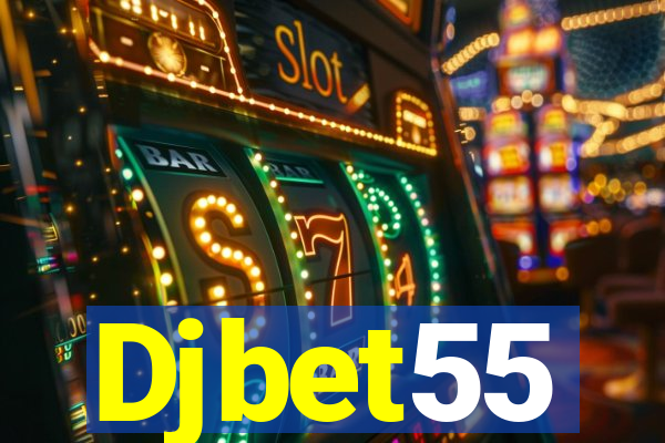 Djbet55