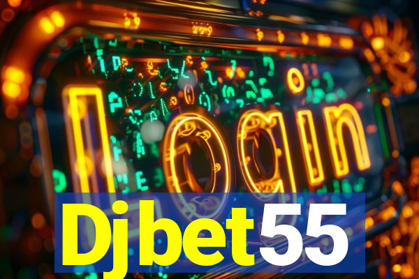 Djbet55