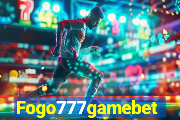 Fogo777gamebet