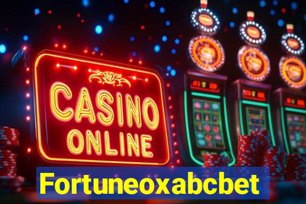 Fortuneoxabcbet