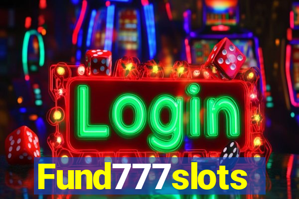 Fund777slots