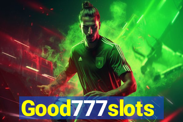 Good777slots