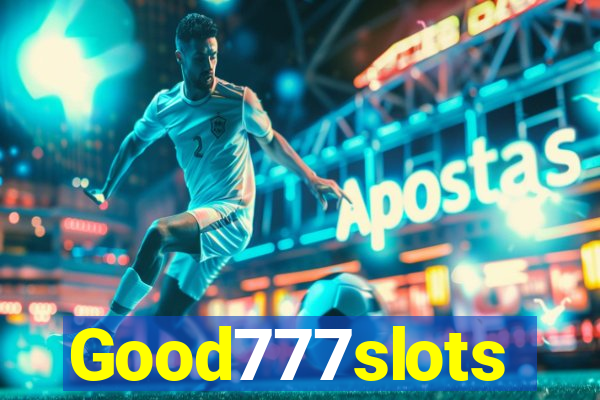 Good777slots