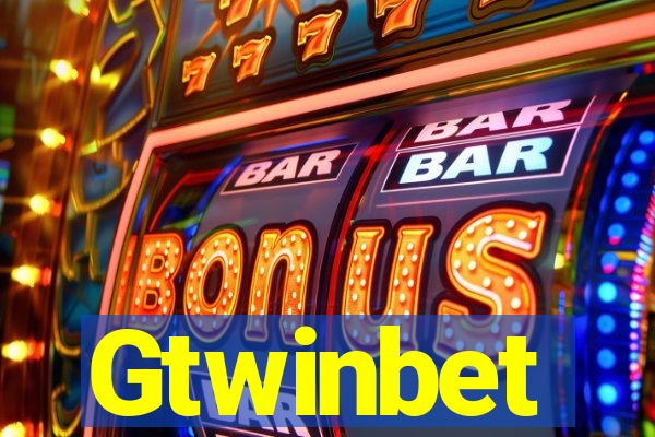 Gtwinbet