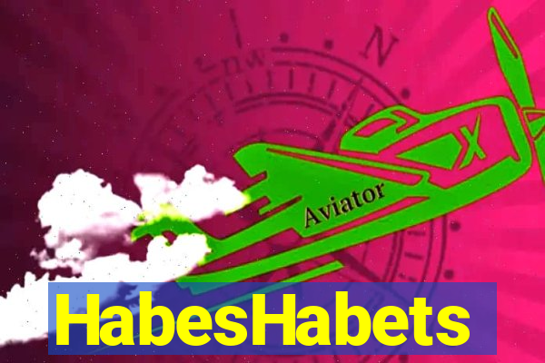 HabesHabets