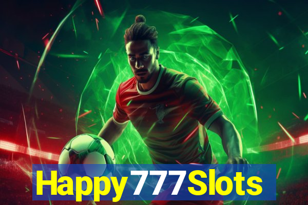 Happy777Slots