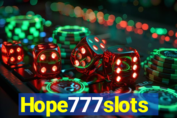 Hope777slots