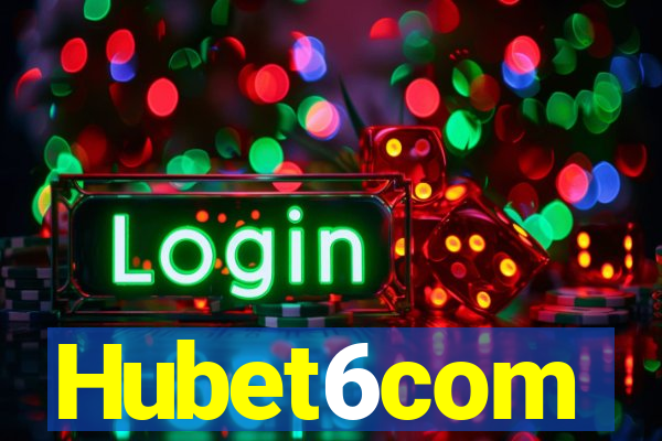 Hubet6com