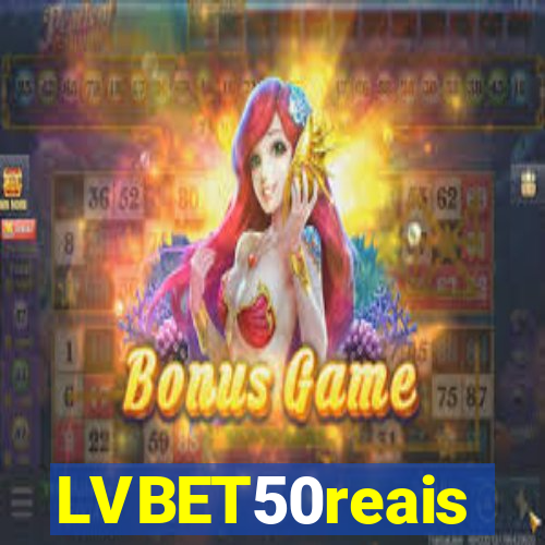 LVBET50reais