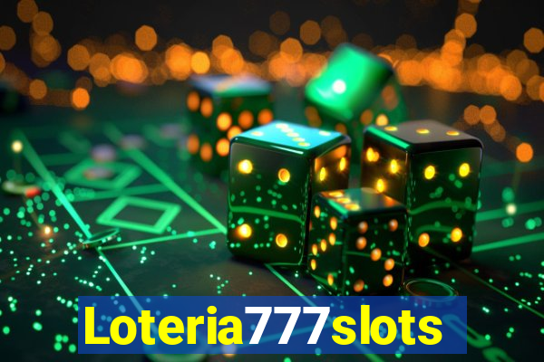 Loteria777slots