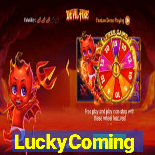 LuckyComing