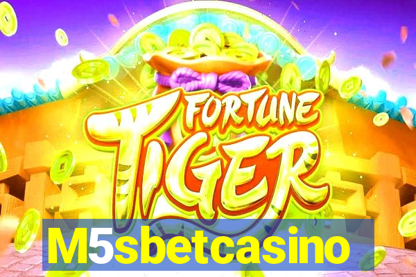 M5sbetcasino