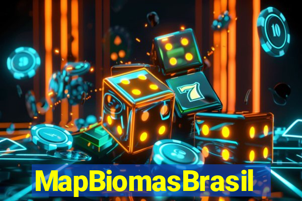 MapBiomasBrasil