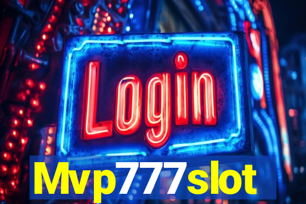 Mvp777slot