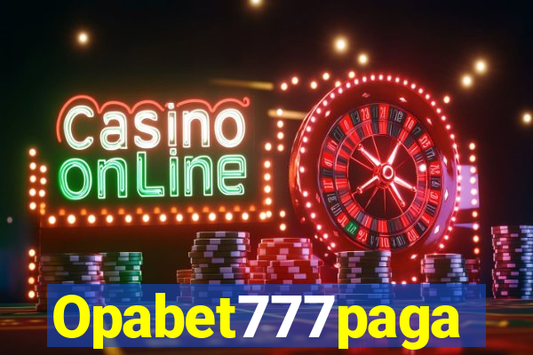 Opabet777paga