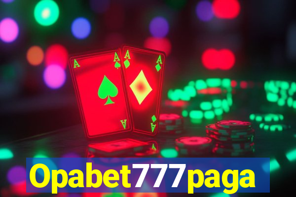 Opabet777paga