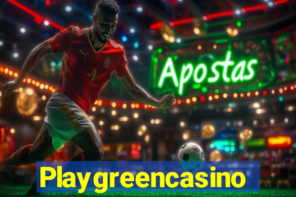 Playgreencasino