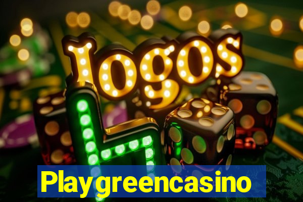 Playgreencasino