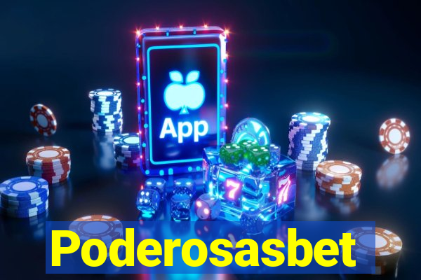 Poderosasbet