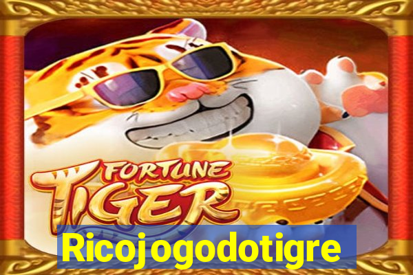 Ricojogodotigre