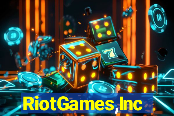 RiotGames,Inc