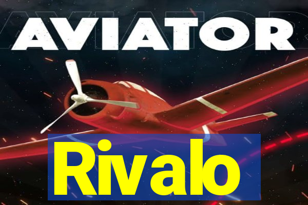 Rivalo