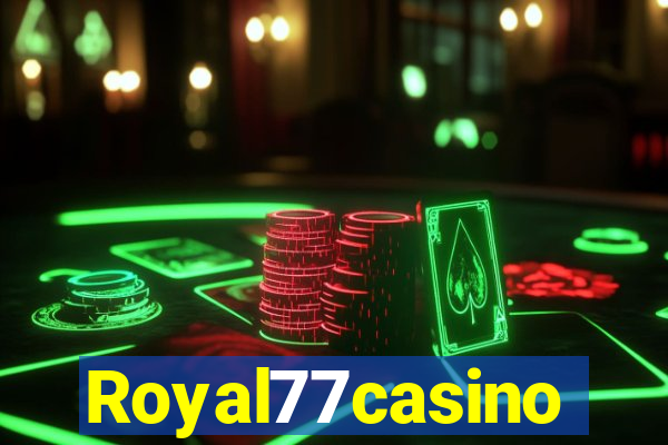 Royal77casino