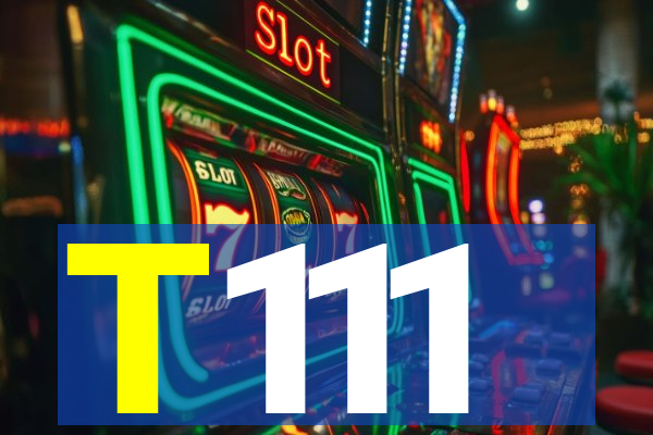 T111