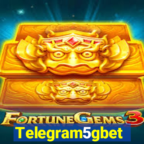 Telegram5gbet