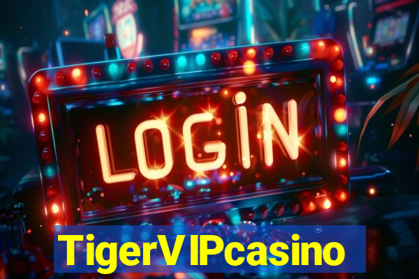 TigerVIPcasino