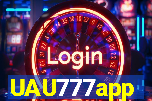 UAU777app