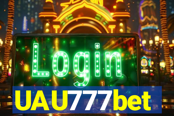 UAU777bet