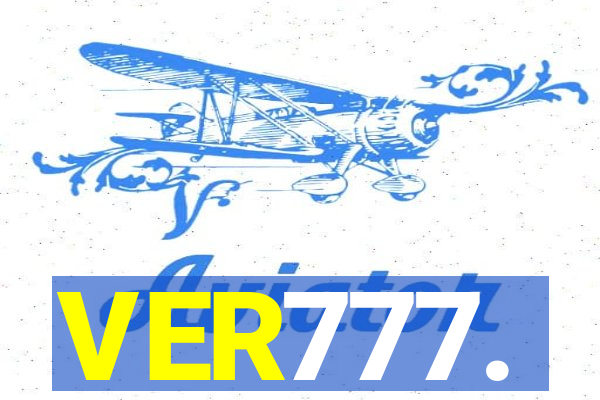 VER777.