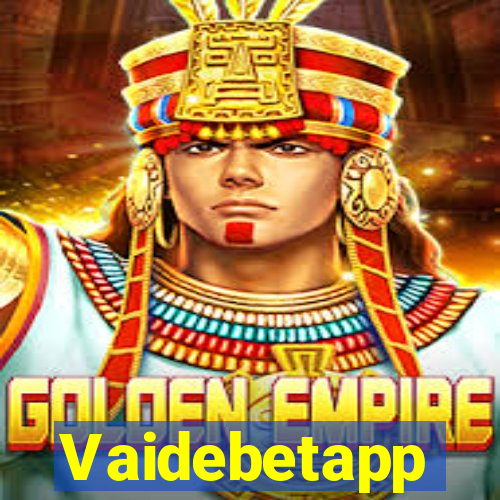 Vaidebetapp