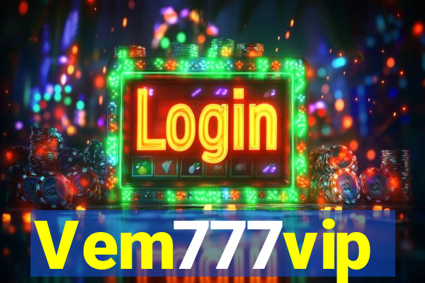 Vem777vip