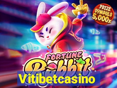 Vitibetcasino