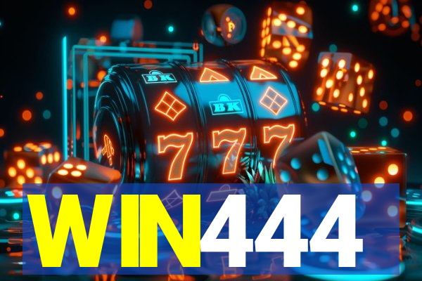 WIN444