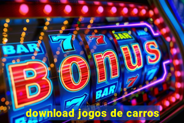 download jogos de carros